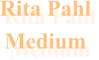 Rita Pahl Medium